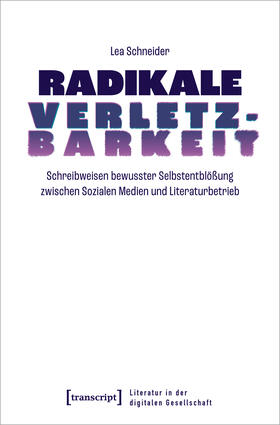 Schneider |  Radikale Verletzbarkeit | Buch |  Sack Fachmedien