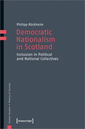 Rückheim |  Democratic Nationalism in Scotland | Buch |  Sack Fachmedien