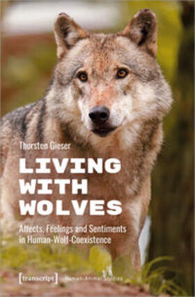Gieser |  Living with Wolves | Buch |  Sack Fachmedien