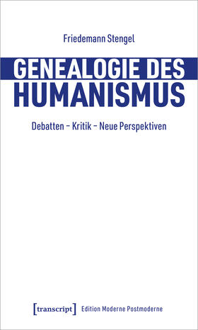 Stengel |  Genealogie des Humanismus | Buch |  Sack Fachmedien