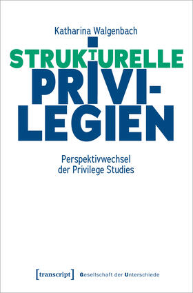 Walgenbach |  Strukturelle Privilegien | Buch |  Sack Fachmedien
