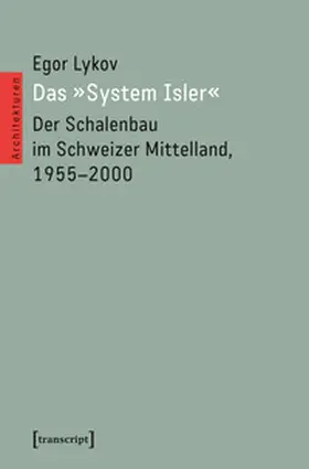 Lykov |  Das »System Isler« | Buch |  Sack Fachmedien