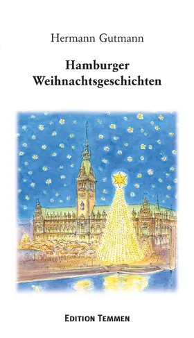 Gutmann |  Hamburger Weihnachtsgeschichten | eBook | Sack Fachmedien