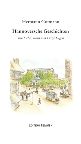 Gutmann |  Hannöversche Geschichten | eBook | Sack Fachmedien