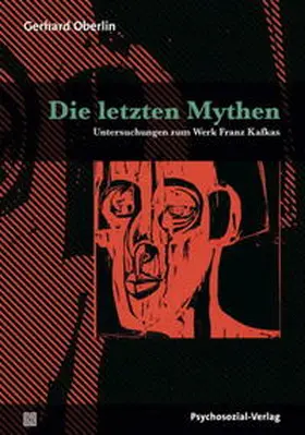 Oberlin |  Die letzten Mythen | Buch |  Sack Fachmedien