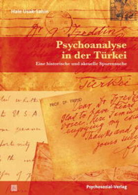 Usak-Sahin |  Psychoanalyse in der Türkei | Buch |  Sack Fachmedien