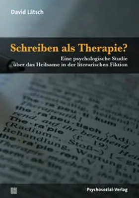 Lätsch |  Schreiben als Therapie? | Buch |  Sack Fachmedien