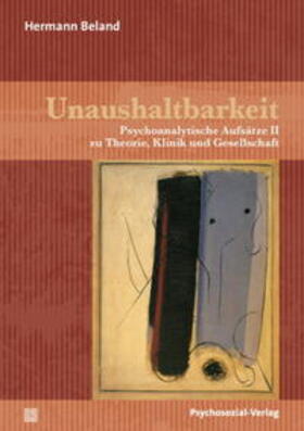 Beland |  Unaushaltbarkeit | Buch |  Sack Fachmedien