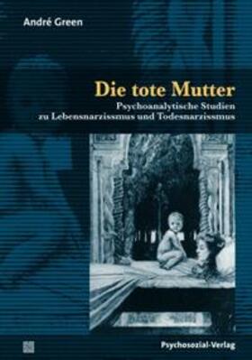 Green |  Die tote Mutter | Buch |  Sack Fachmedien