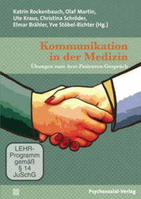 Rockenbauch / Martin / Kraus |  Kommunikation in der Medizin | Sonstiges |  Sack Fachmedien