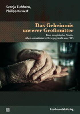 Eichhorn |  Eichhorn, S: Geheimnis unserer Großmütter | Buch |  Sack Fachmedien
