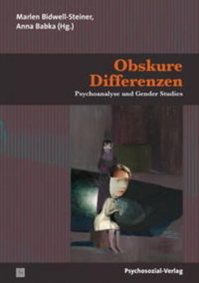 Bidwell-Steiner / Babka |  Obskure Differenzen | Buch |  Sack Fachmedien