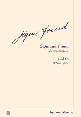 Freud / Tögel |  Gesamtausgabe (SFG), Band 18 | Buch |  Sack Fachmedien