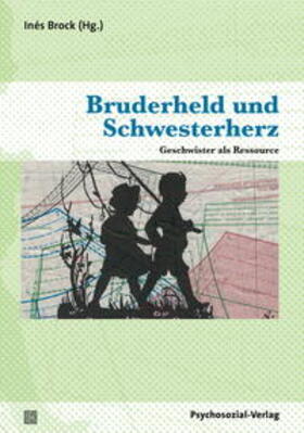 Brock |  Bruderheld und Schwesterherz | Buch |  Sack Fachmedien