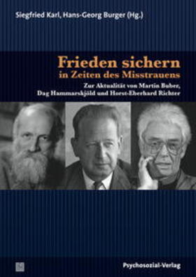 Karl / Burger |  Frieden sichern in Zeiten des Misstrauens | Buch |  Sack Fachmedien