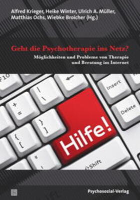 Krieger / Broicher / Winter |  Geht die Psychotherapie ins Netz? | Buch |  Sack Fachmedien