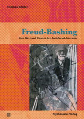 Köhler |  Freud-Bashing | Buch |  Sack Fachmedien