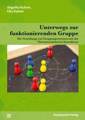 Rubner |  Unterwegs zur funktionierenden Gruppe | Buch |  Sack Fachmedien