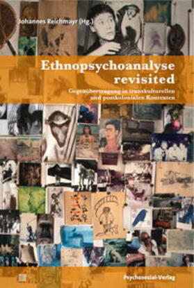 Reichmayr |  Ethnopsychoanalyse revisited | Buch |  Sack Fachmedien