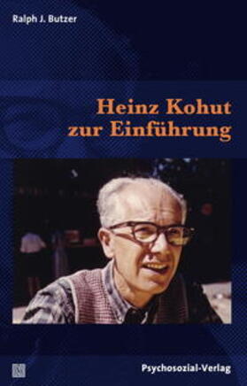 Butzer |  Heinz Kohut zur Einführung | Buch |  Sack Fachmedien