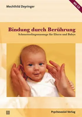 Deyringer |  Bindung durch Berührung | Buch |  Sack Fachmedien