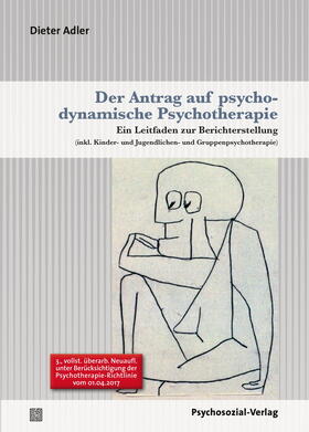Adler |  Der Antrag auf psychodynamische Psychotherapie | Buch |  Sack Fachmedien