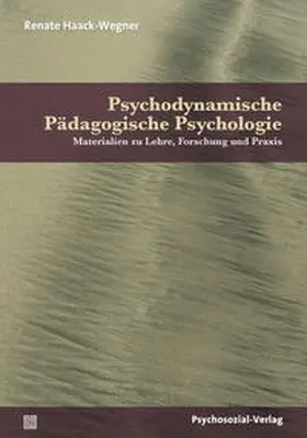 Haack-Wegner |  Psychodynamische Pädagogische Psychologie | Buch |  Sack Fachmedien