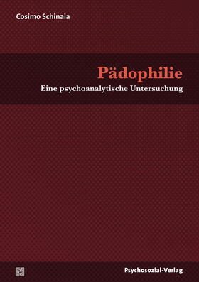 Schinaia |  Pädophilie | Buch |  Sack Fachmedien
