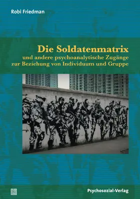 Friedman |  Die Soldatenmatrix | Buch |  Sack Fachmedien