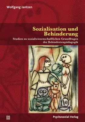 Jantzen |  Sozialisation und Behinderung | Buch |  Sack Fachmedien