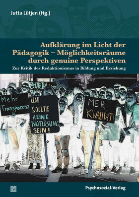 Lütjen / Albrecht / Feuser |  Aufklärung im Licht der Pädagogik - Möglichkeitsräume durch genuine Perspektiven | Buch |  Sack Fachmedien