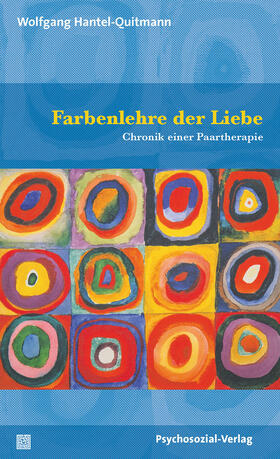 Hantel-Quitmann |  Farbenlehre der Liebe | Buch |  Sack Fachmedien