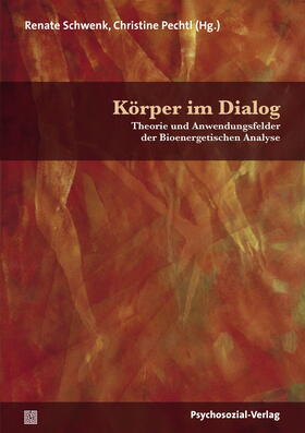 Schwenk / Pechtl / Angerer | Körper im Dialog | Buch | 978-3-8379-2887-7 | sack.de