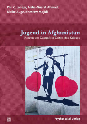 Langer / Ahmad / Auge |  Langer, P: Jugend in Afghanistan | Buch |  Sack Fachmedien