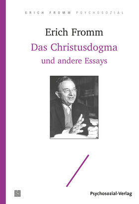 Fromm / Funk |  Fromm, E: Christusdogma und andere Essays | Buch |  Sack Fachmedien