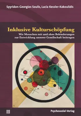 Kessler-Kakoulidis / Soulis / Sule¯s |  Inklusive Kulturschöpfung | Buch |  Sack Fachmedien