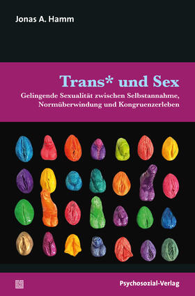 Hamm |  Trans* und Sex | Buch |  Sack Fachmedien
