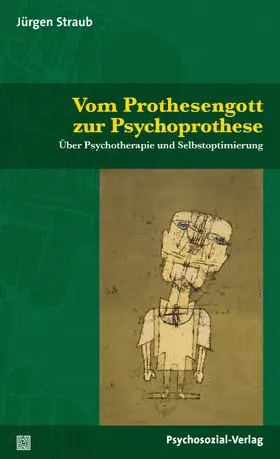 Straub |  Vom Prothesengott zur Psychoprothese | Buch |  Sack Fachmedien