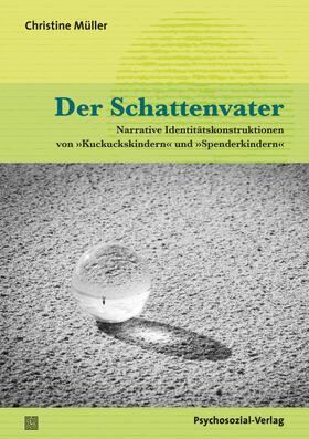 Müller |  Der Schattenvater | Buch |  Sack Fachmedien