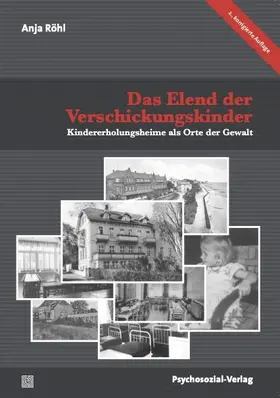 Röhl |  Das Elend der Verschickungskinder | Buch |  Sack Fachmedien