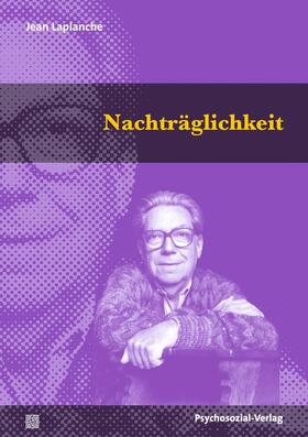 Laplanche / Hock |  Nachträglichkeit | Buch |  Sack Fachmedien