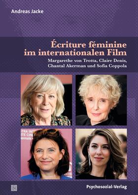 Jacke |  Écriture féminine im internationalen Film | Buch |  Sack Fachmedien