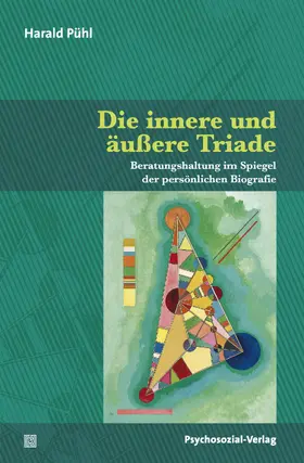 Pühl |  Die innere und äußere Triade | Buch |  Sack Fachmedien