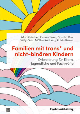 Bos / Günther / Teren |  Familien mit trans* und nicht-binären Kindern | Buch |  Sack Fachmedien