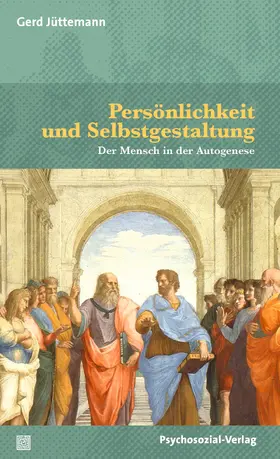 Jüttemann |  Persönlichkeit und Selbstgestaltung | Buch |  Sack Fachmedien