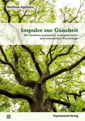 Appleton |  Impulse zur Ganzheit | Buch |  Sack Fachmedien