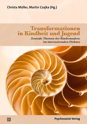 Müller / Czajka / Huhnke |  Transformationen in Kindheit und Jugend | Buch |  Sack Fachmedien