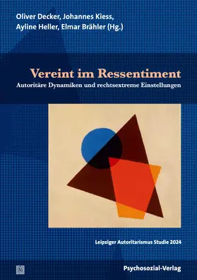 Brähler / Decker / Kiess |  Vereint im Ressentiment | Buch |  Sack Fachmedien