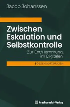 Johanssen |  Zwischen Eskalation und Selbstkontrolle | eBook | Sack Fachmedien