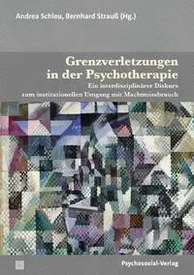 Schleu / Strauß |  Grenzverletzungen in der Psychotherapie | eBook | Sack Fachmedien